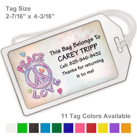 Peace Love Luggage Tag